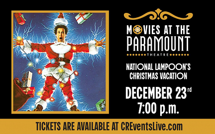 Movies at the Paramount - National Lampoon’s Christmas Vacation